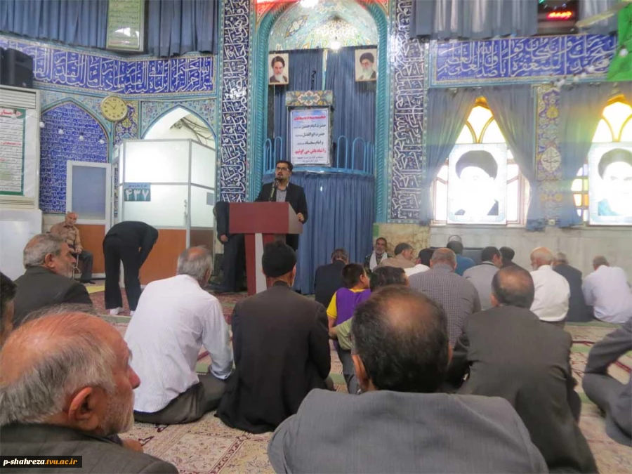 سخنرانی ریاست محترم آموزشکده در نماز جمعه شهرستان شهرضا 2